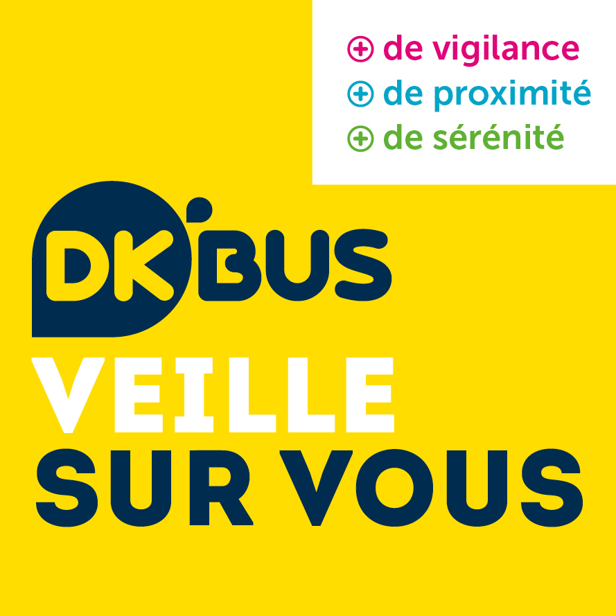 DK’BUS veille sur vous !